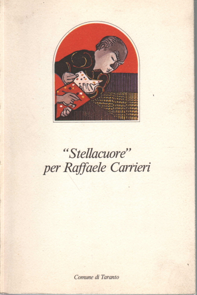 Stellacuore für Raffaele Carrieri