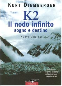 K2 the infinite knot. Dream and destiny