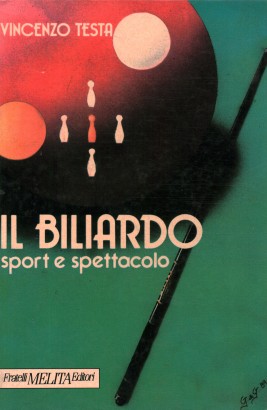 Il biliardo: sport e spettacolo