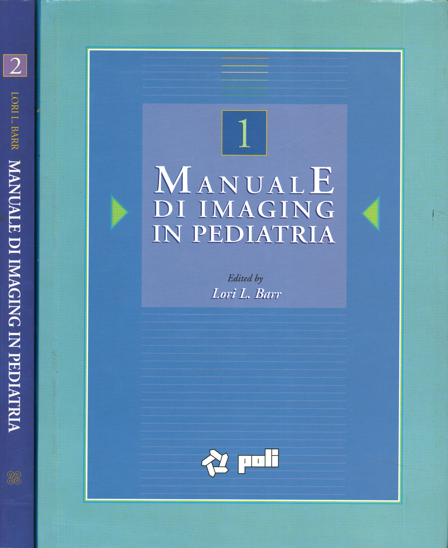 Pediatric Imaging Manual (2, Pediatric Imaging Manual (2 Vol