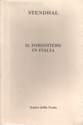 Il forestiere in Italia