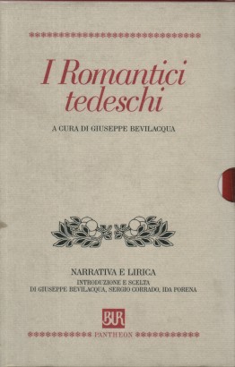 I Romantici tedeschi. Narrativa e lirica (2 Volumi)