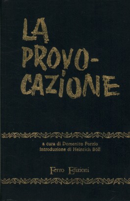 La provocazione