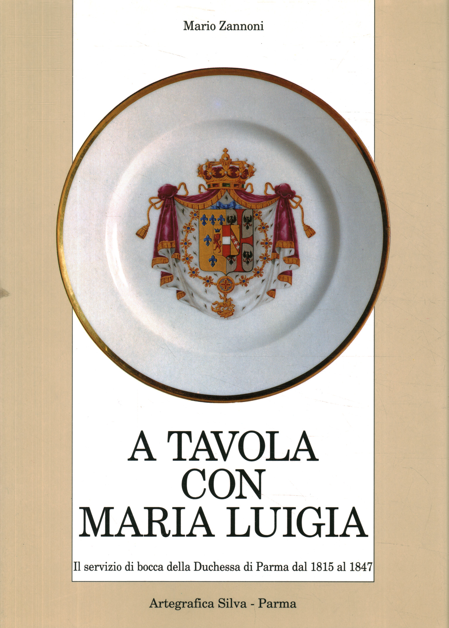 Am Tisch mit Maria Luigia