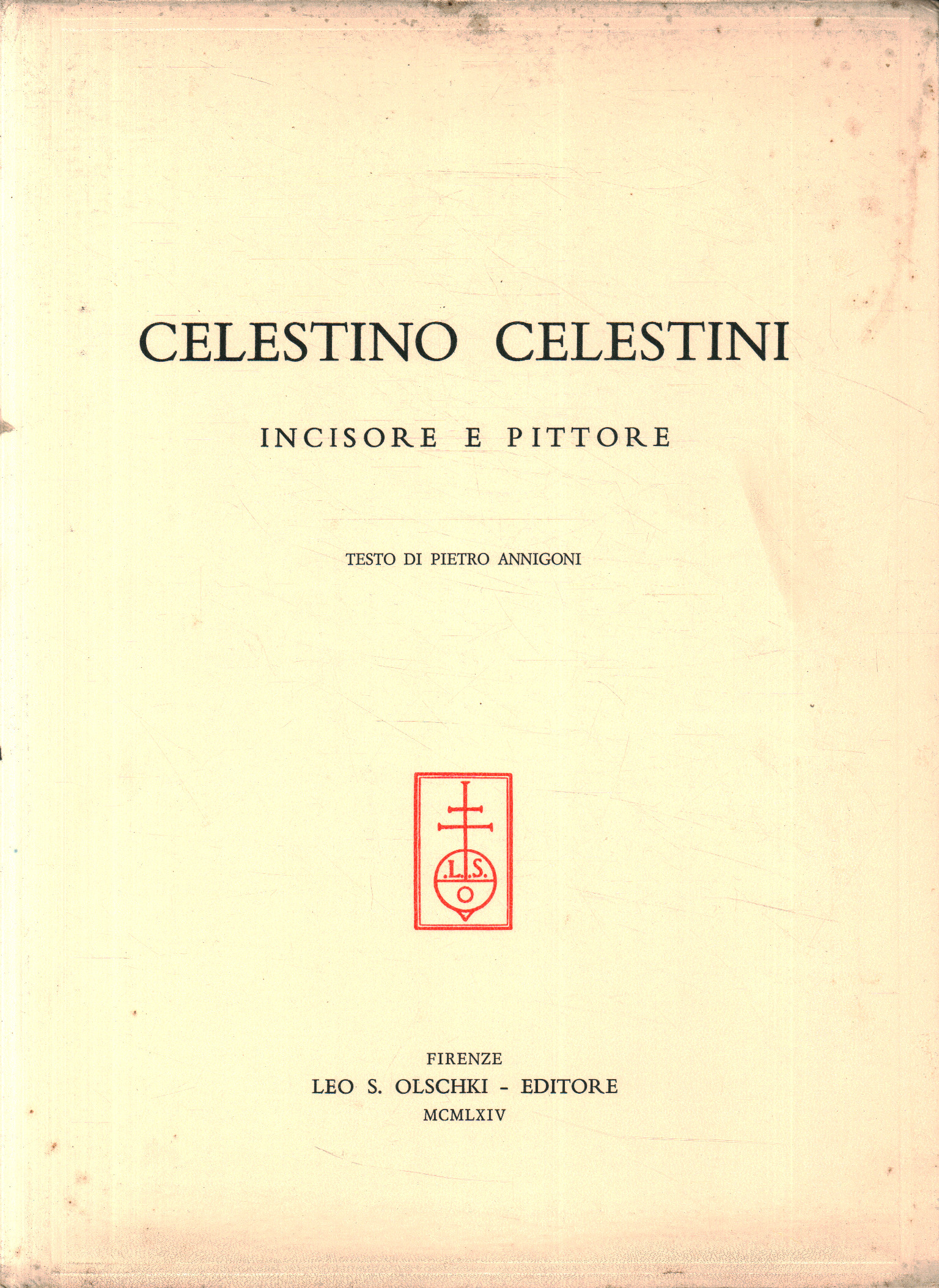 Celestino Celestini. Incisore e pittore