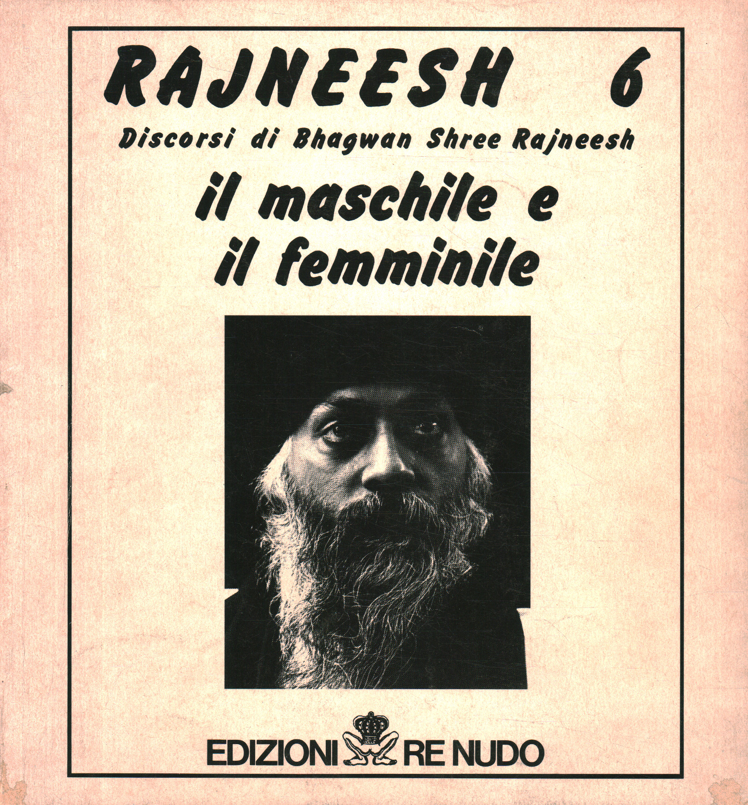 Speeches by Bhagwan Shree Rajneesh. The% 2