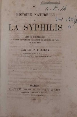 Geschichte der Natur der Syphilis. Le, Historie naturelle de la Syphilis. Le, Historie naturelle de la Syphilis. Le, Historie naturelle de la Syphilis. Le, Historie naturelle de la Syphilis. Das