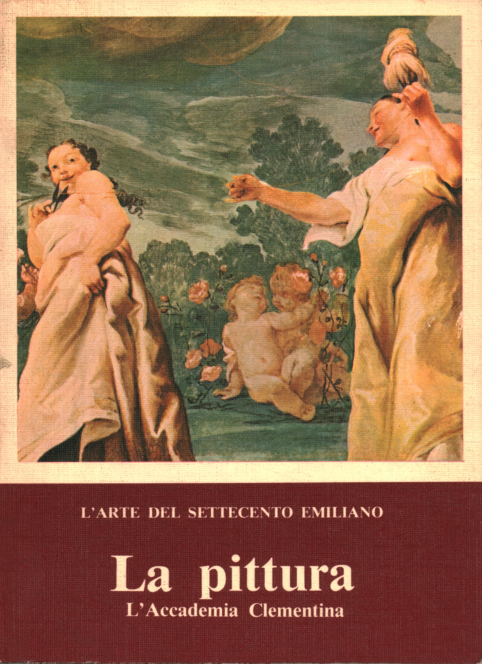 The art of eighteenth-century Emilian.%2,The art of eighteenth-century Emilian.%2,The art of eighteenth-century Emilian.%2