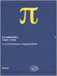 La matematica. I luoghi e i tempi (V