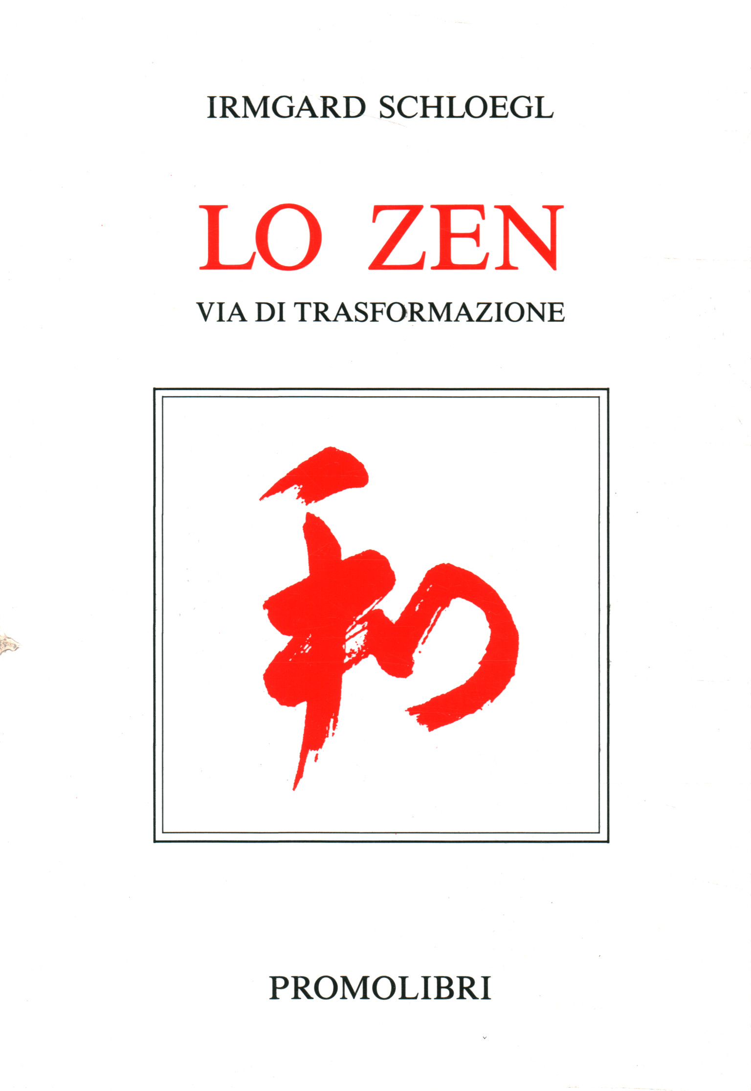 Zen: path of transformation