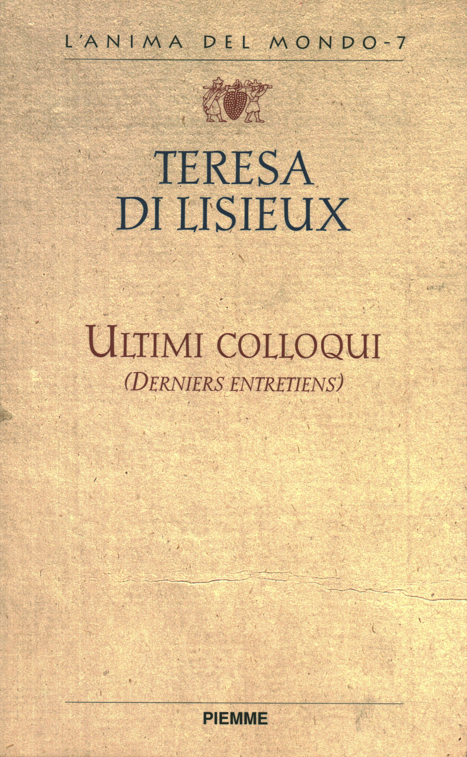 Ultimi colloqui (Derniers entretiens)