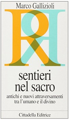 Sentieri nel sacro