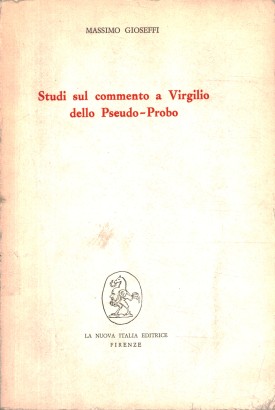 Studi sul commento a Virgilio dello Pseudo-Probo