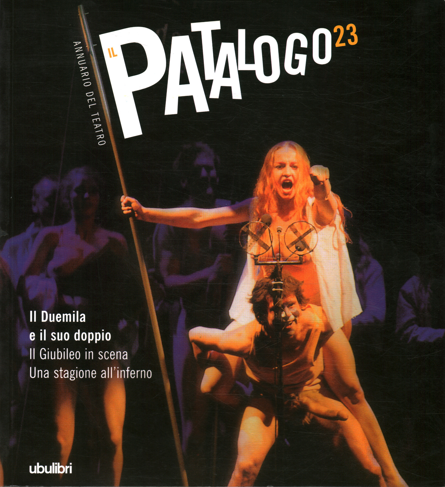 The Pathologist 23. The 2000s and its%, The Pathologist 23. The 2000s and its%, The Patalogo 23. The 2000s and its%, The Patalogo twenty-three. The year 2000 and %, Il Patalogo twenty-three. The year two thousand and the%