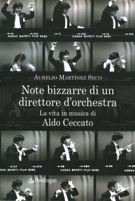 Note bizzarre di un direttore d'orchestra