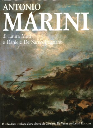 Antonio Marini. Pittore (1668-1725)