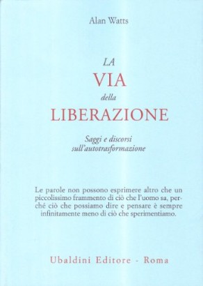 La via della liberazione