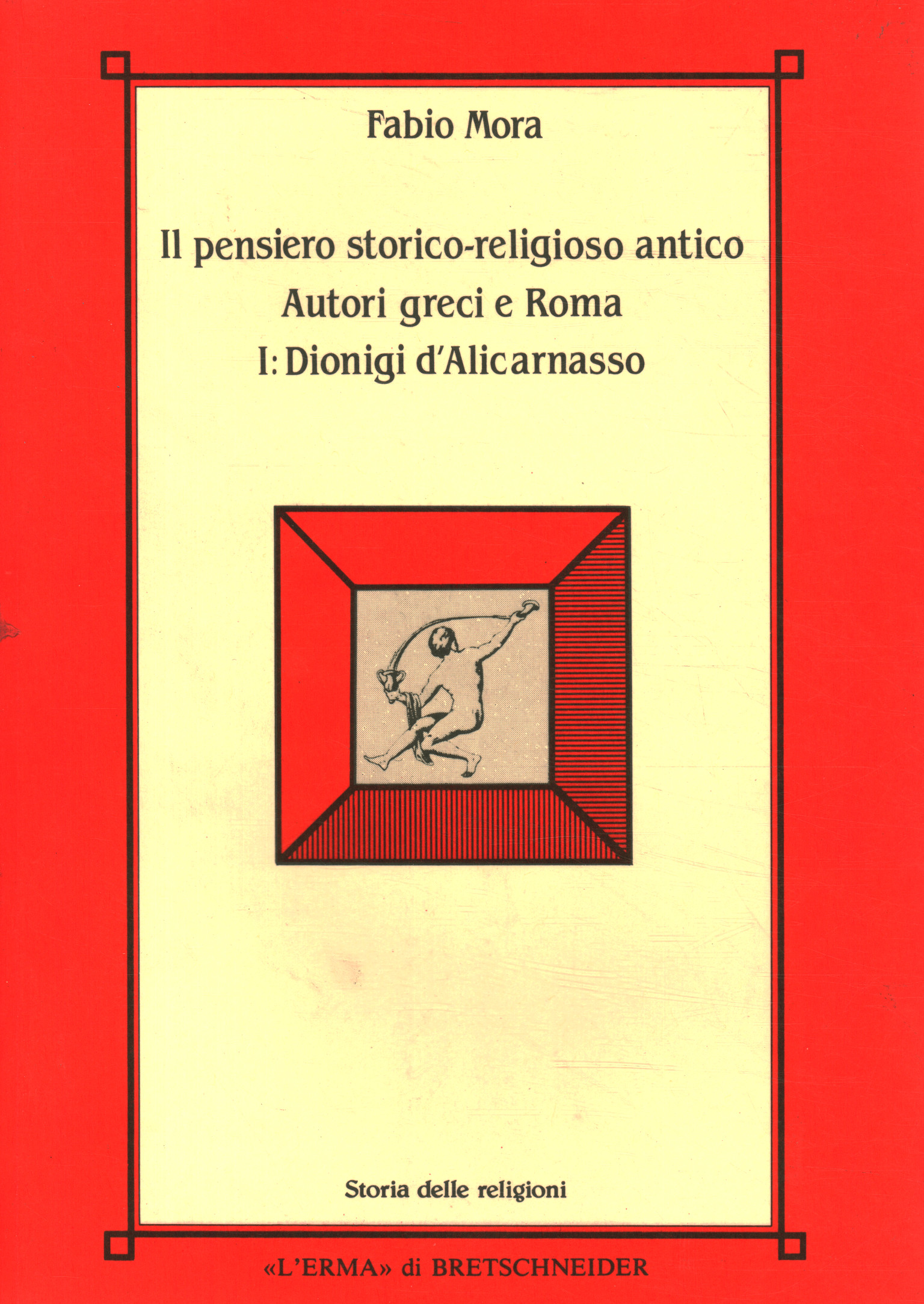 Il pensiero storico-religioso antico: auto