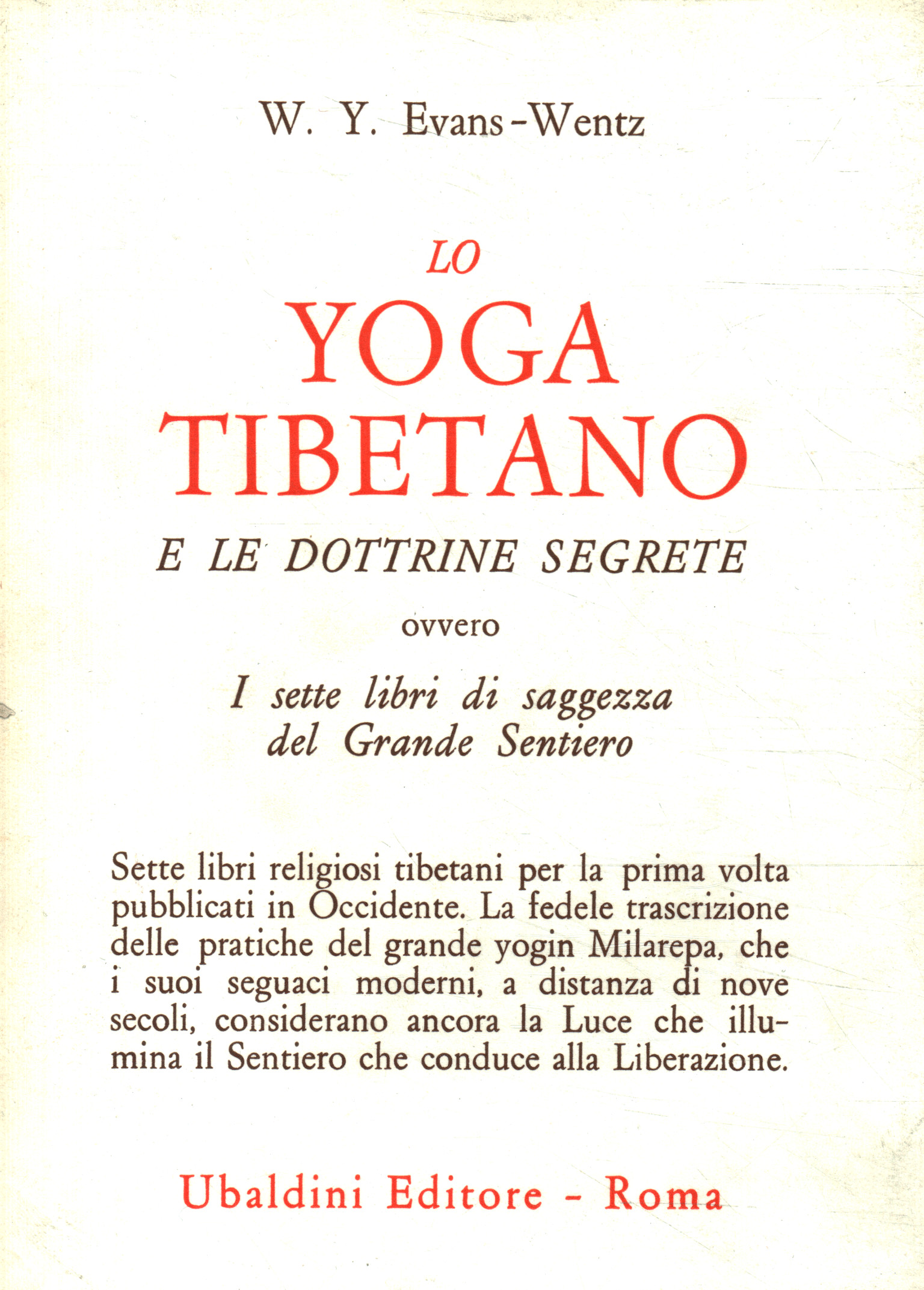 Yoga tibetano y doctrinas secretas.